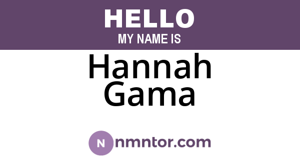 Hannah Gama