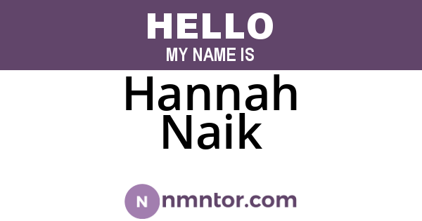 Hannah Naik