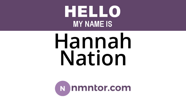 Hannah Nation