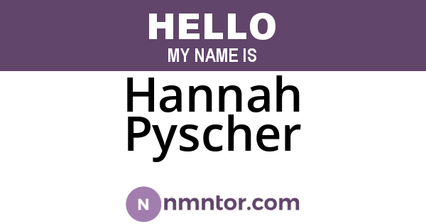 Hannah Pyscher