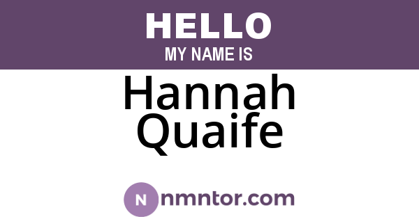 Hannah Quaife