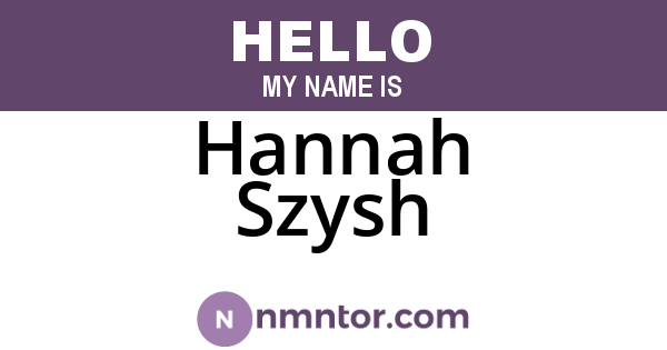 Hannah Szysh