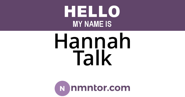 Hannah Talk