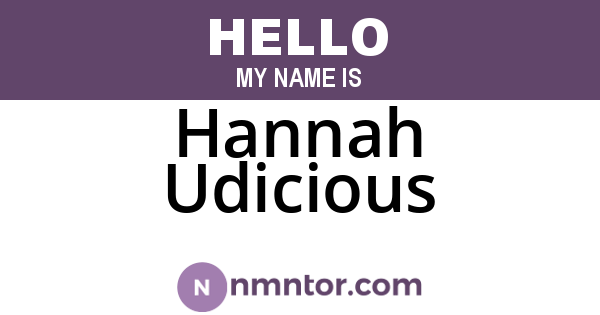 Hannah Udicious