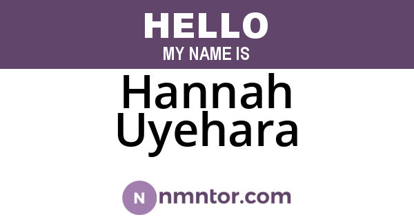 Hannah Uyehara