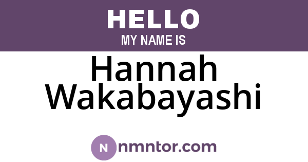 Hannah Wakabayashi