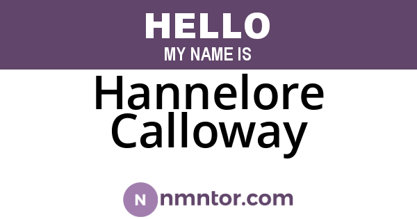 Hannelore Calloway