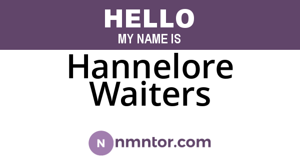 Hannelore Waiters