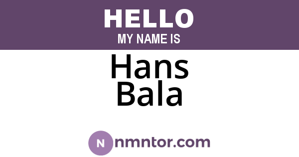Hans Bala