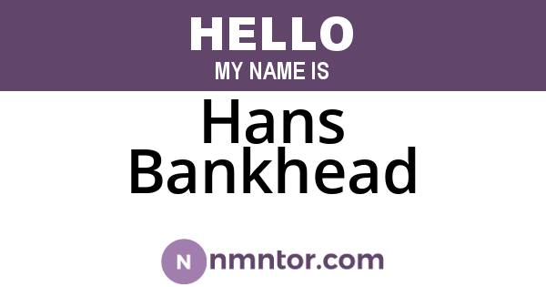 Hans Bankhead