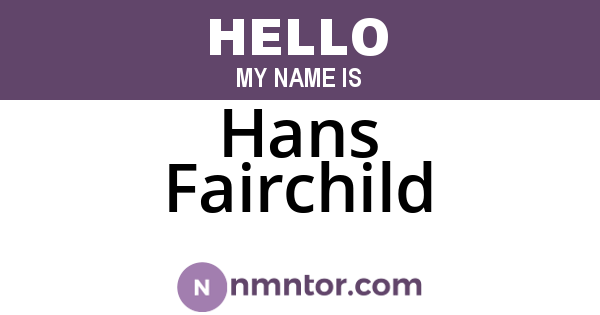 Hans Fairchild
