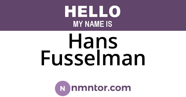 Hans Fusselman