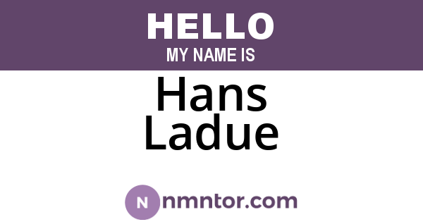 Hans Ladue