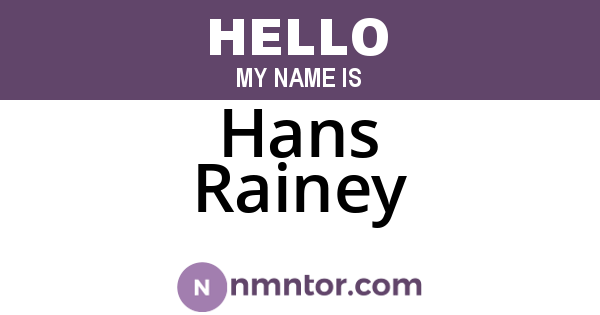 Hans Rainey
