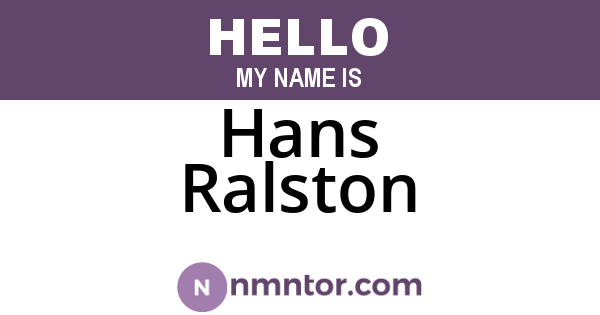 Hans Ralston