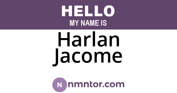 Harlan Jacome