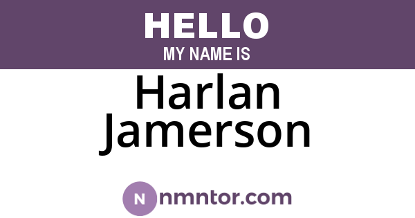 Harlan Jamerson