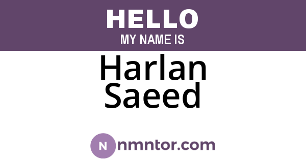 Harlan Saeed