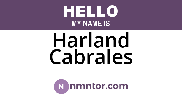 Harland Cabrales