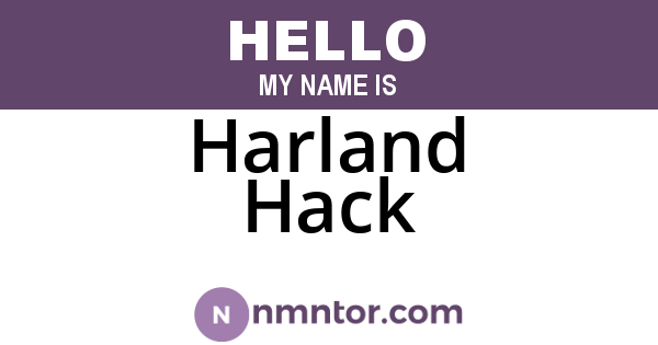 Harland Hack