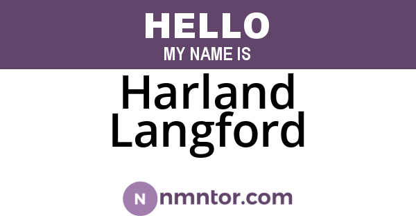 Harland Langford