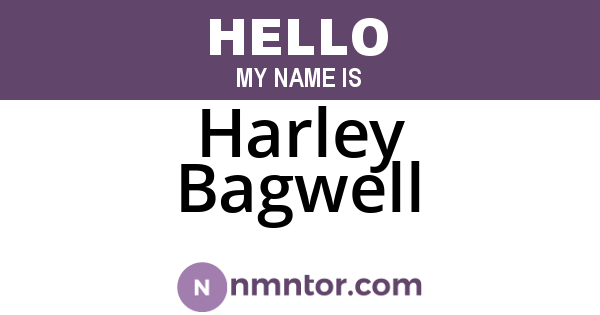 Harley Bagwell