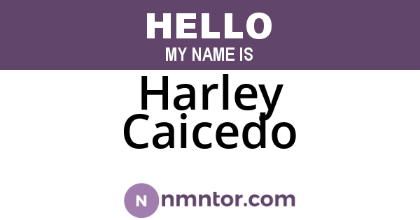 Harley Caicedo
