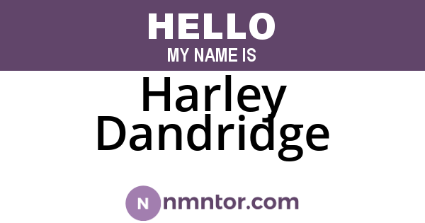 Harley Dandridge