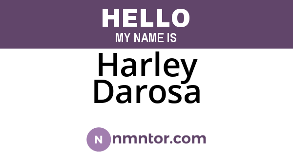 Harley Darosa