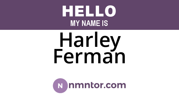 Harley Ferman