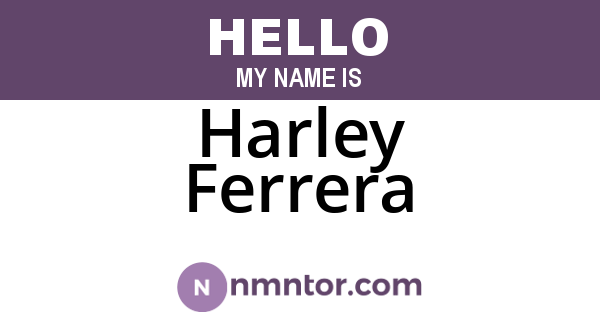 Harley Ferrera