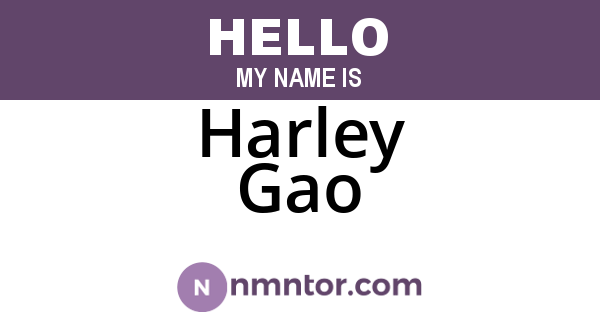 Harley Gao