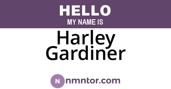 Harley Gardiner