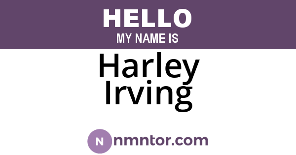 Harley Irving