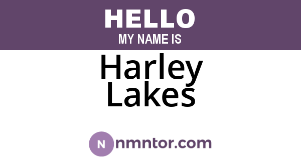 Harley Lakes