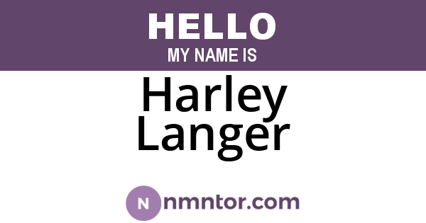 Harley Langer