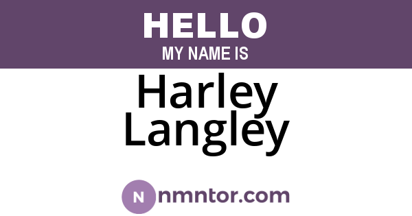 Harley Langley
