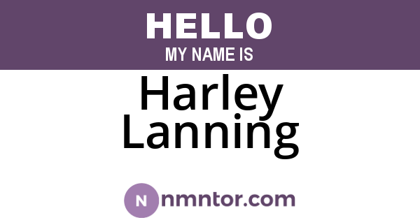 Harley Lanning