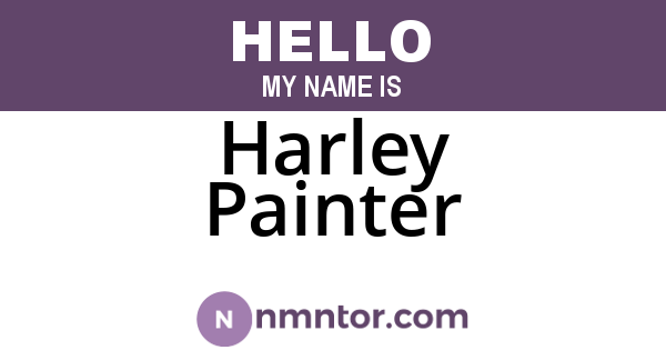 Harley Painter