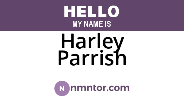 Harley Parrish