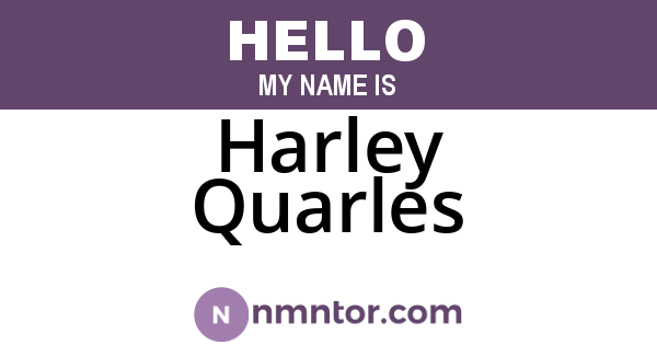 Harley Quarles