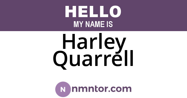 Harley Quarrell