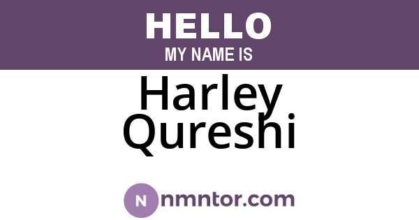 Harley Qureshi