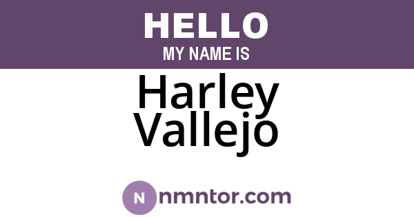 Harley Vallejo