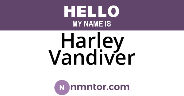 Harley Vandiver