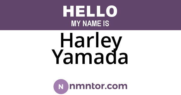 Harley Yamada