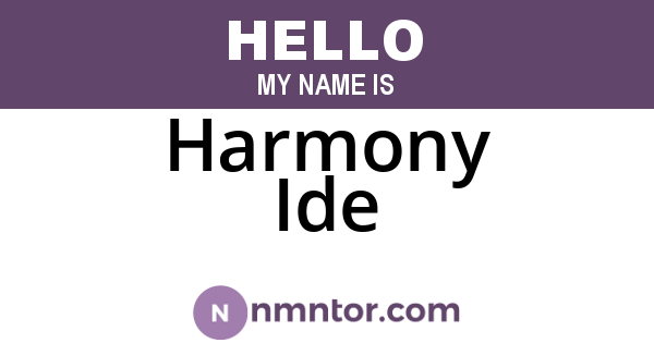 Harmony Ide