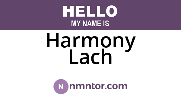 Harmony Lach