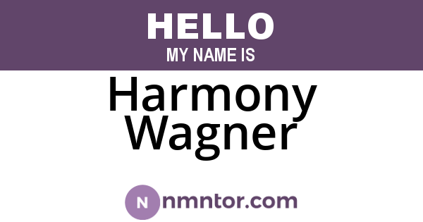 Harmony Wagner