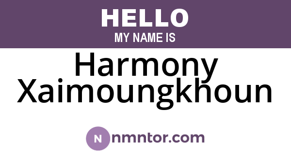 Harmony Xaimoungkhoun
